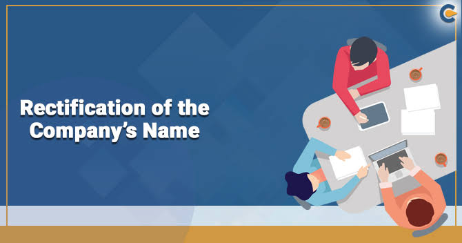 Business Name Rectification